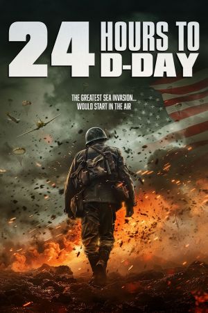 24 Hours to D-Day: Schlacht der Entscheidung