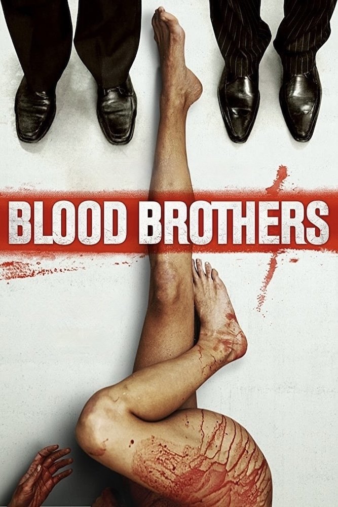 Blood Brothers - Ihr blutiges Meisterwerk