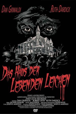Das Haus der lebenden Leichen