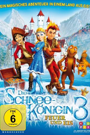 Die Schneekönigin 3 - Feuer und Eis