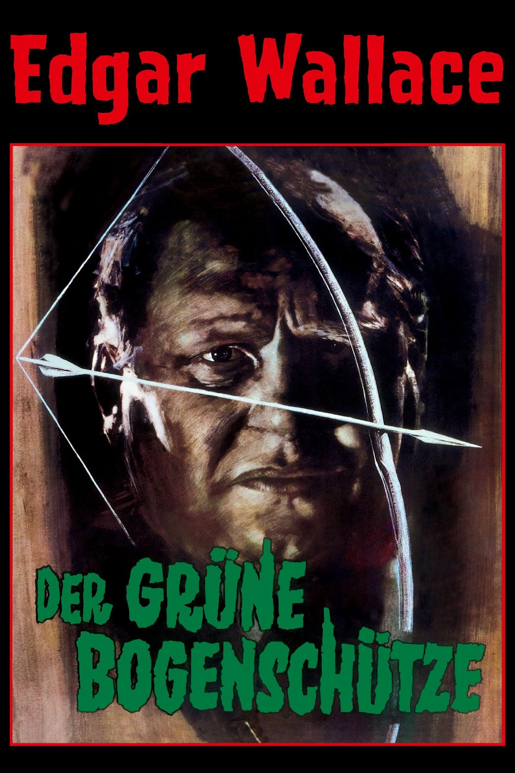 Edgar Wallace: Der grüne Bogenschütze