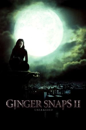 Ginger Snaps 2 - Entfesselt