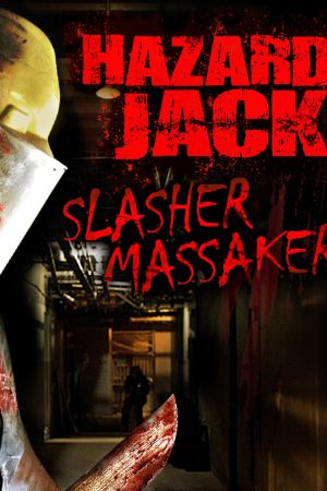 Hazard Jack - Slasher Massaker