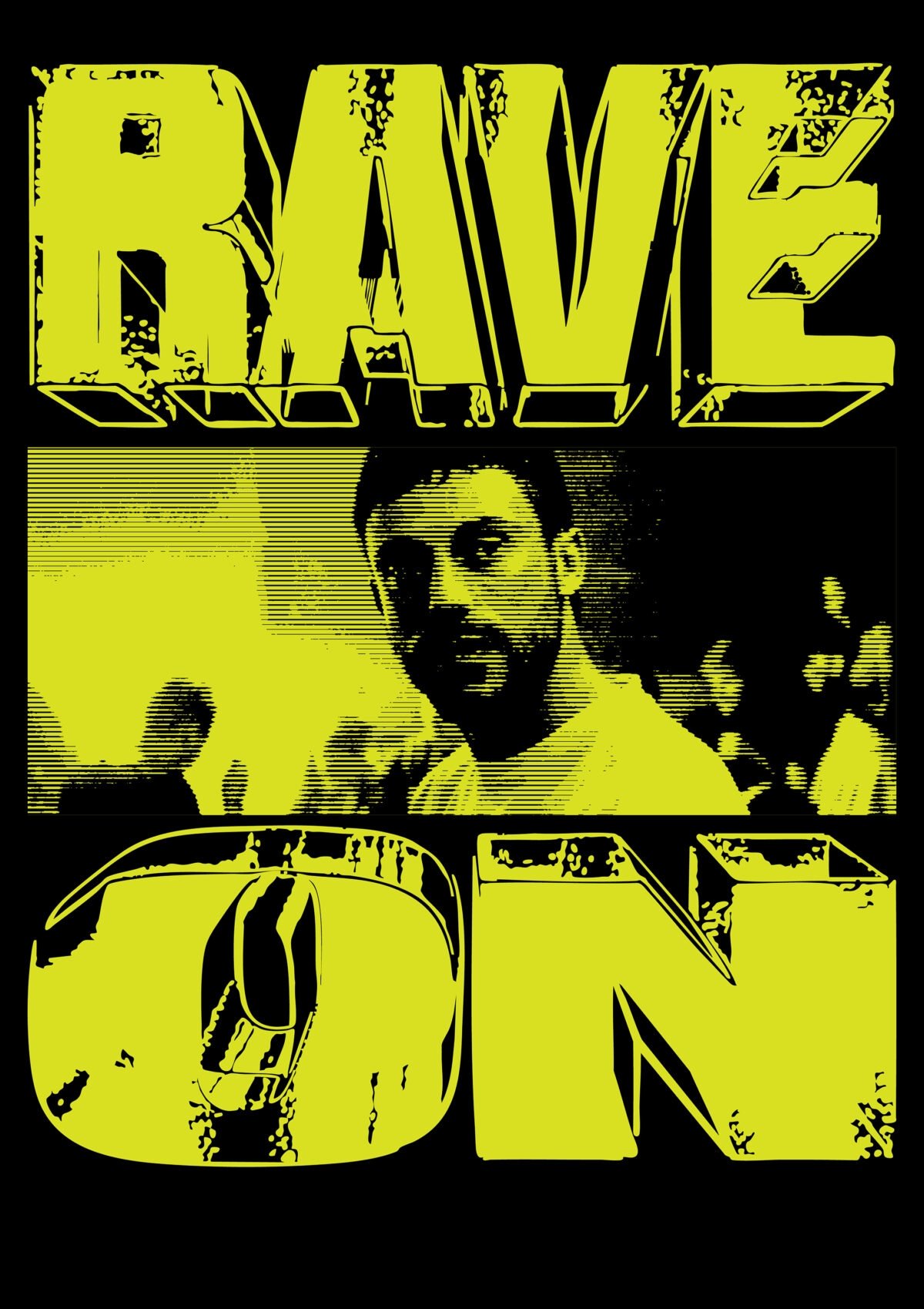 Rave On