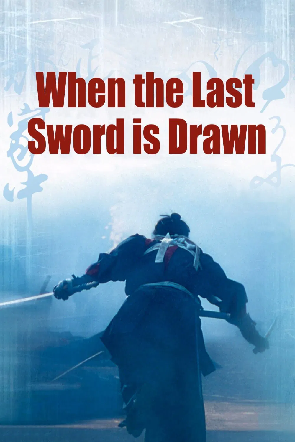 The Last Sword - Der letzte Feldzug der Samurai