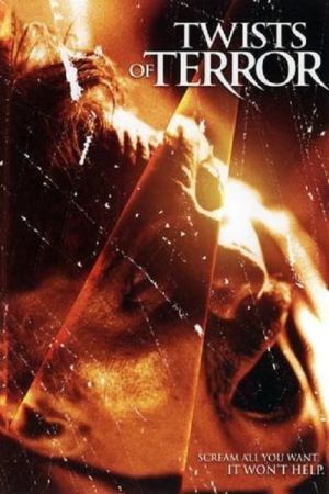 Twists of Terror - Das Grauen lauert überall