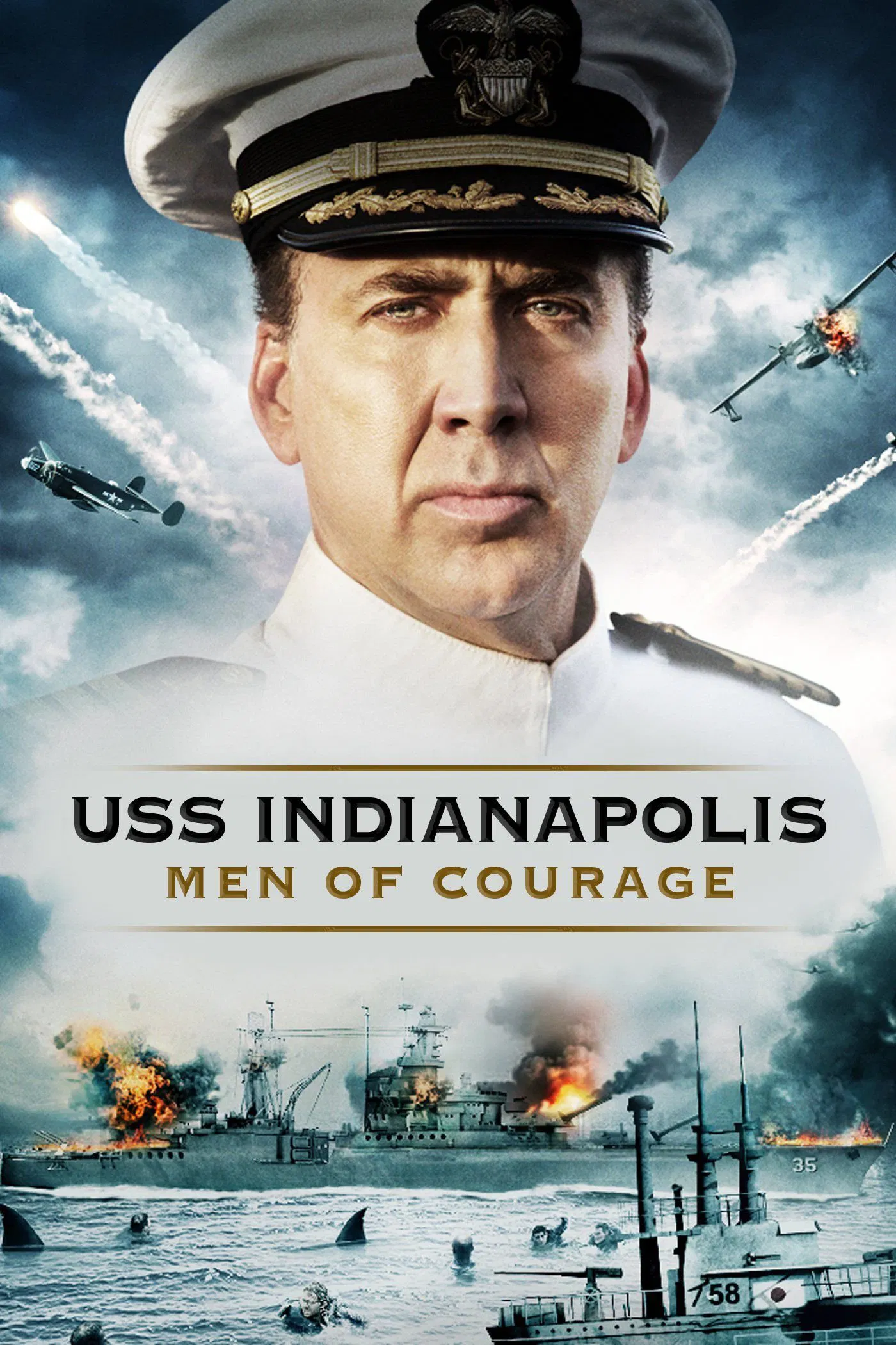 USS Indianapolis - Men of Courage
