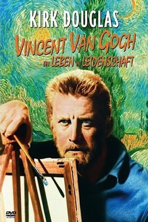 Vincent van Gogh - Ein Leben in Leidenschaft