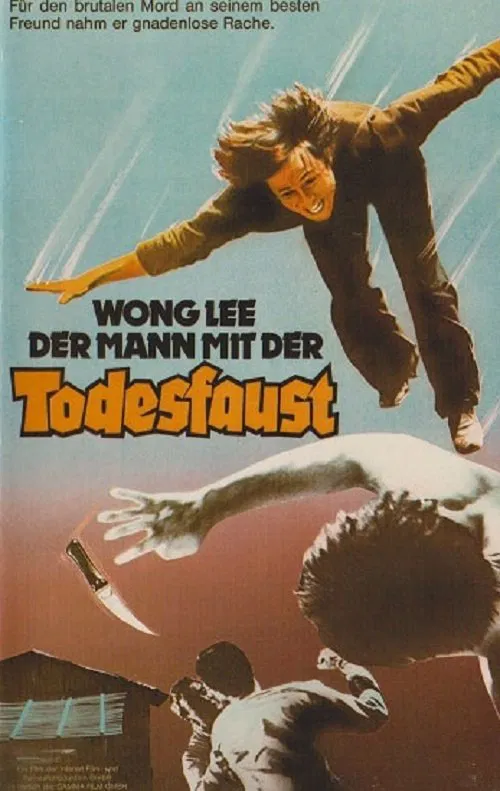 Wong Lee - Der Mann mit der Todesfaust